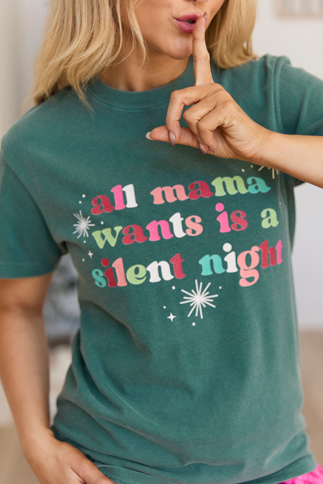 All Mama Wants Dark Green Graphic Tee - Image 2
